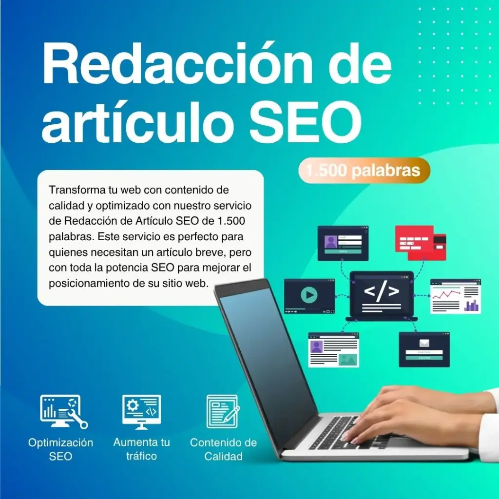 Redacción de artículo SEO (1500 palabras)
