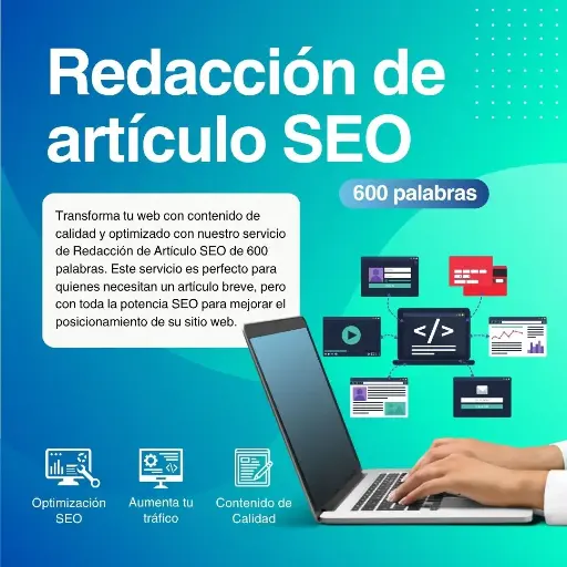 Redacción de Artículo SEO (600 palabras)